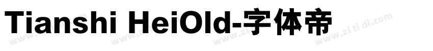 Tianshi HeiOld字体转换